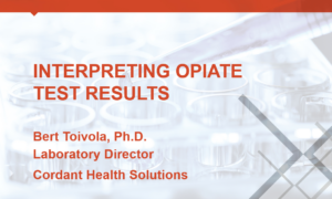 webinar-interpreting-opiate-test-results